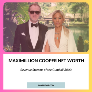 Maximillion Cooper Net Worth