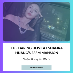 Shafira Huang Net Worth